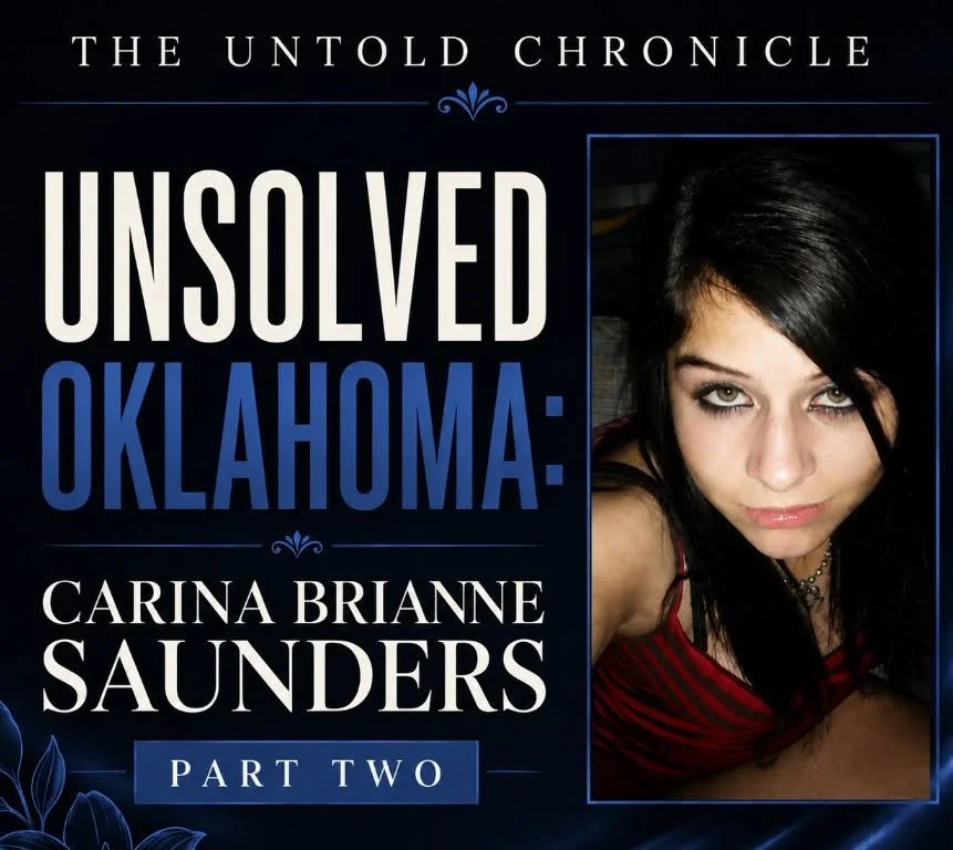 THE MURDER OF CARINA BRIANNE SAUNDERS: PART TWO