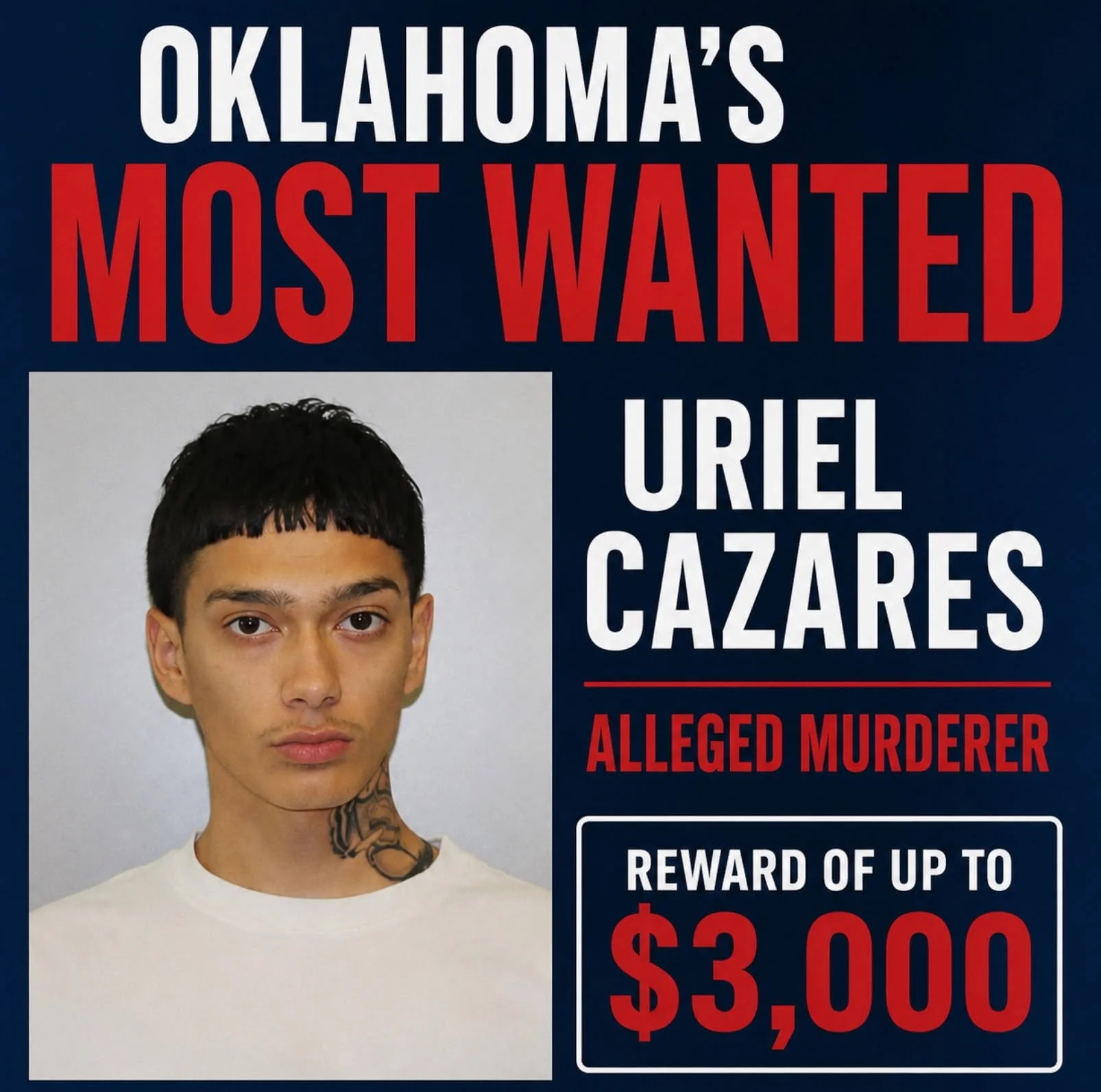 OKLAHOMA'S MOST WANTED: URIEL CAZARES