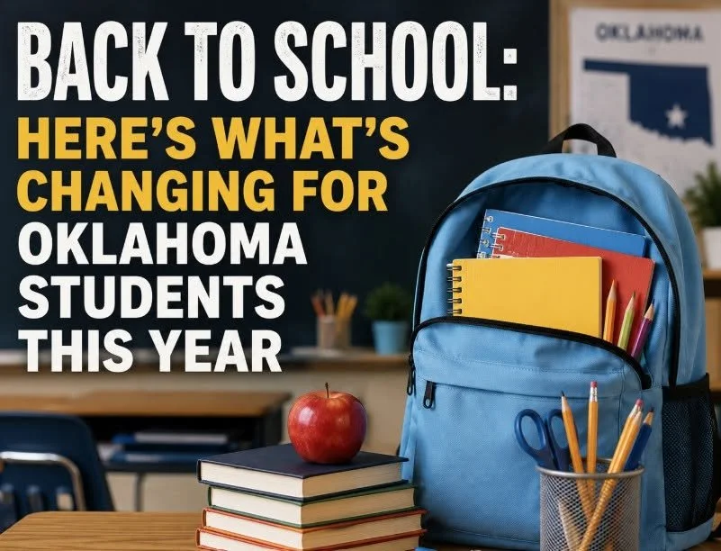 BACK TO SCHOOL: HERE'S WHAT'S CHANGING FOR OKLAHOMA STUDENTS THIS YEAR
