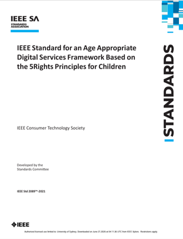 Cover page of the IEEE Standard for an Age Appropriate Digital Services Framework Based on the 5 Rights Principles for Children, published by the IEEE Standards Association.