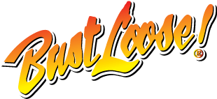 Bust Loose!