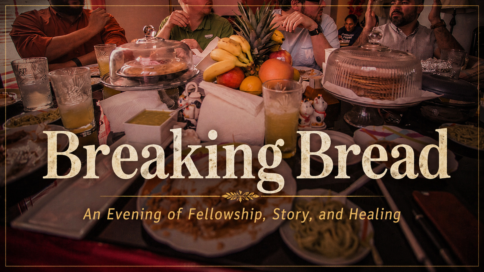 Breaking Bread - Session One: Story of Love