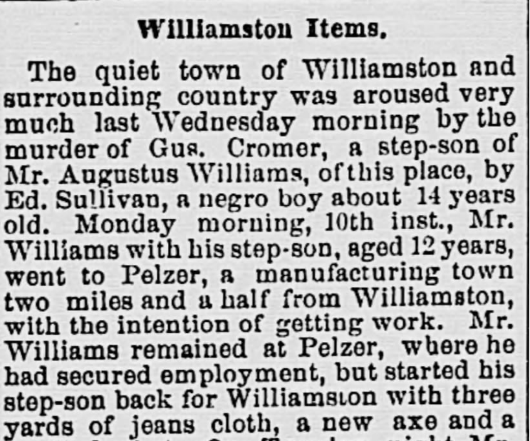 Clipping from an old newspaper article describing the town of Williamston, its residents, and a story involving Mr. Williams and a boy named Ed Sullivan.