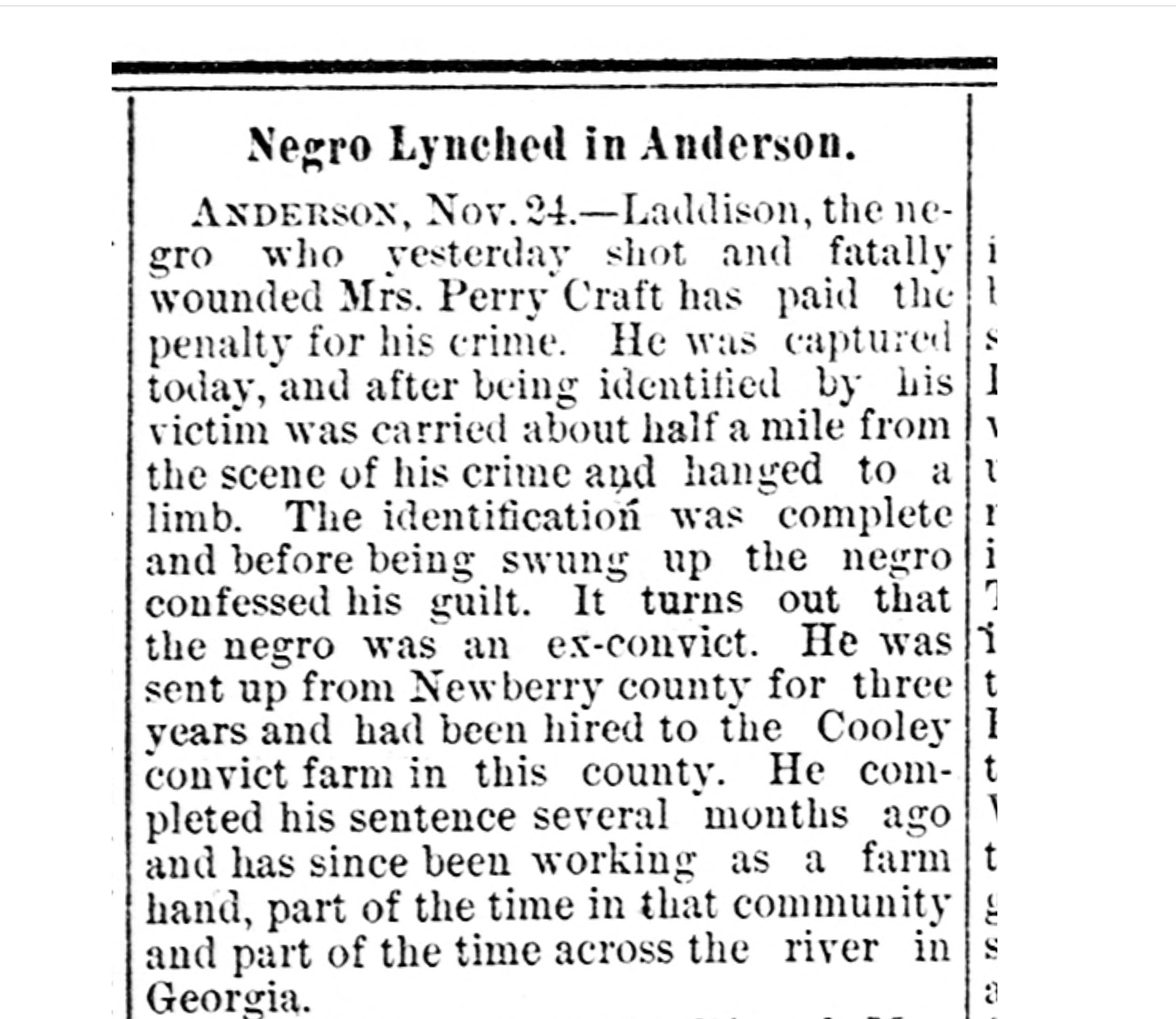 Historical newspaper clipping with a headline titled 'Negro Lynched in Anderson.' The article discusses the lynching of a black man in Anderson, who had shot and wounded Mrs. Perry Craft. The man was captured, identified, and confessed before being hung by a mob. The article mentions his background as an ex-convict from Newberry County and provides details about his re-arrest and sentencing.
