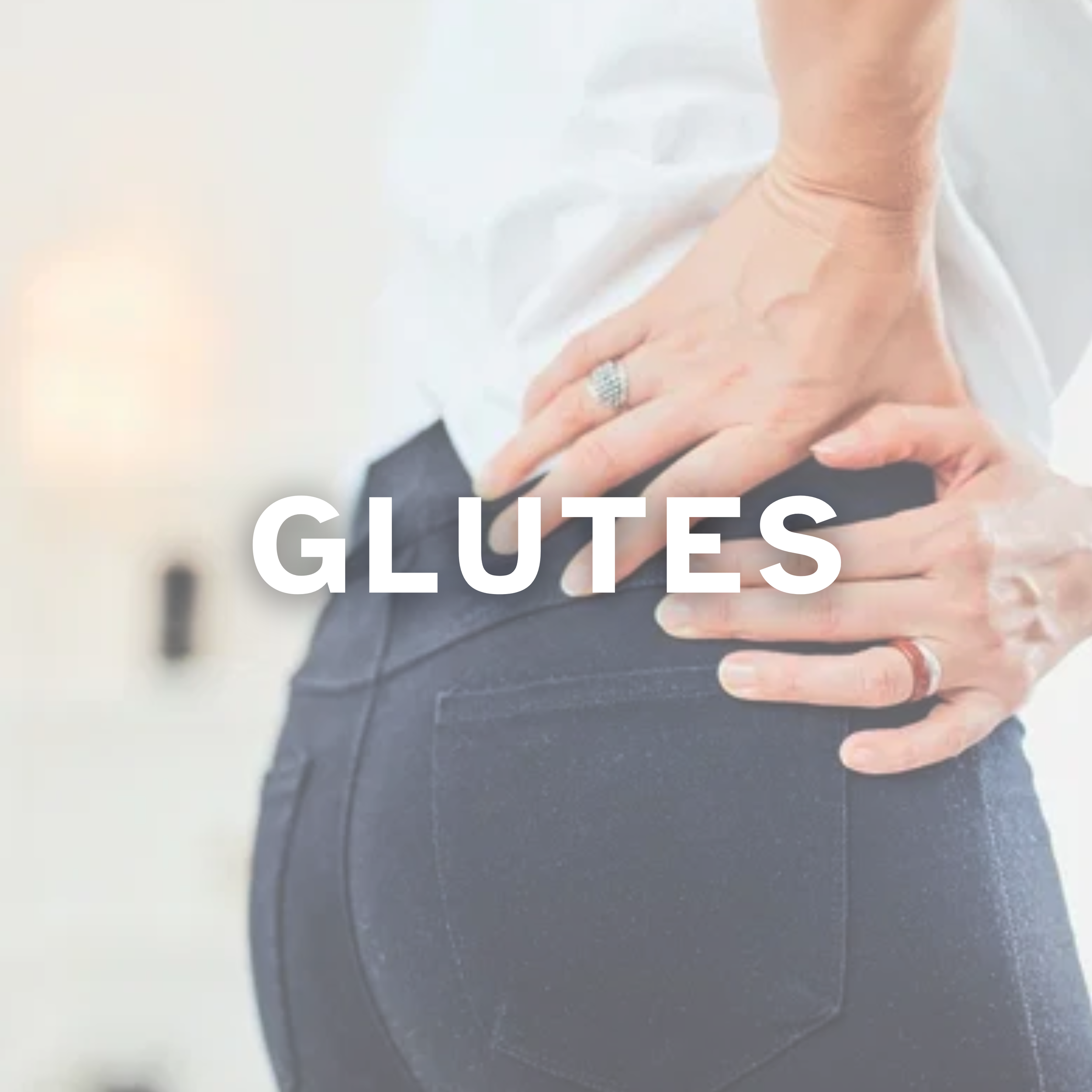 The Glutes
