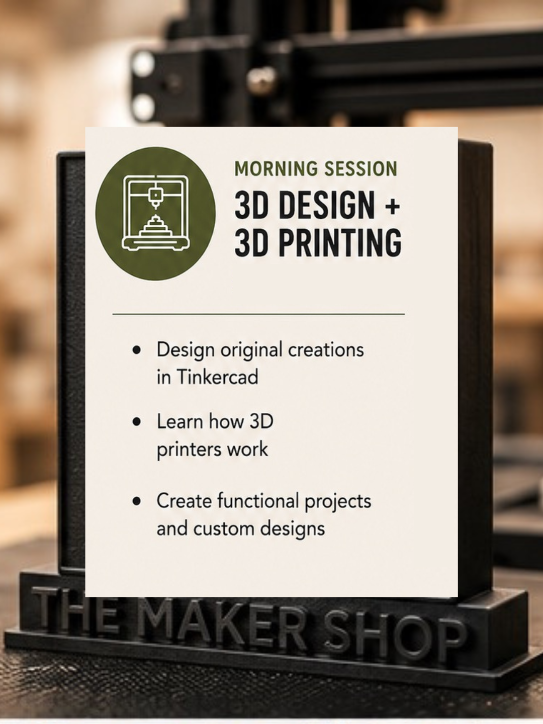 Morning session only - 3D Design + 3D Printing