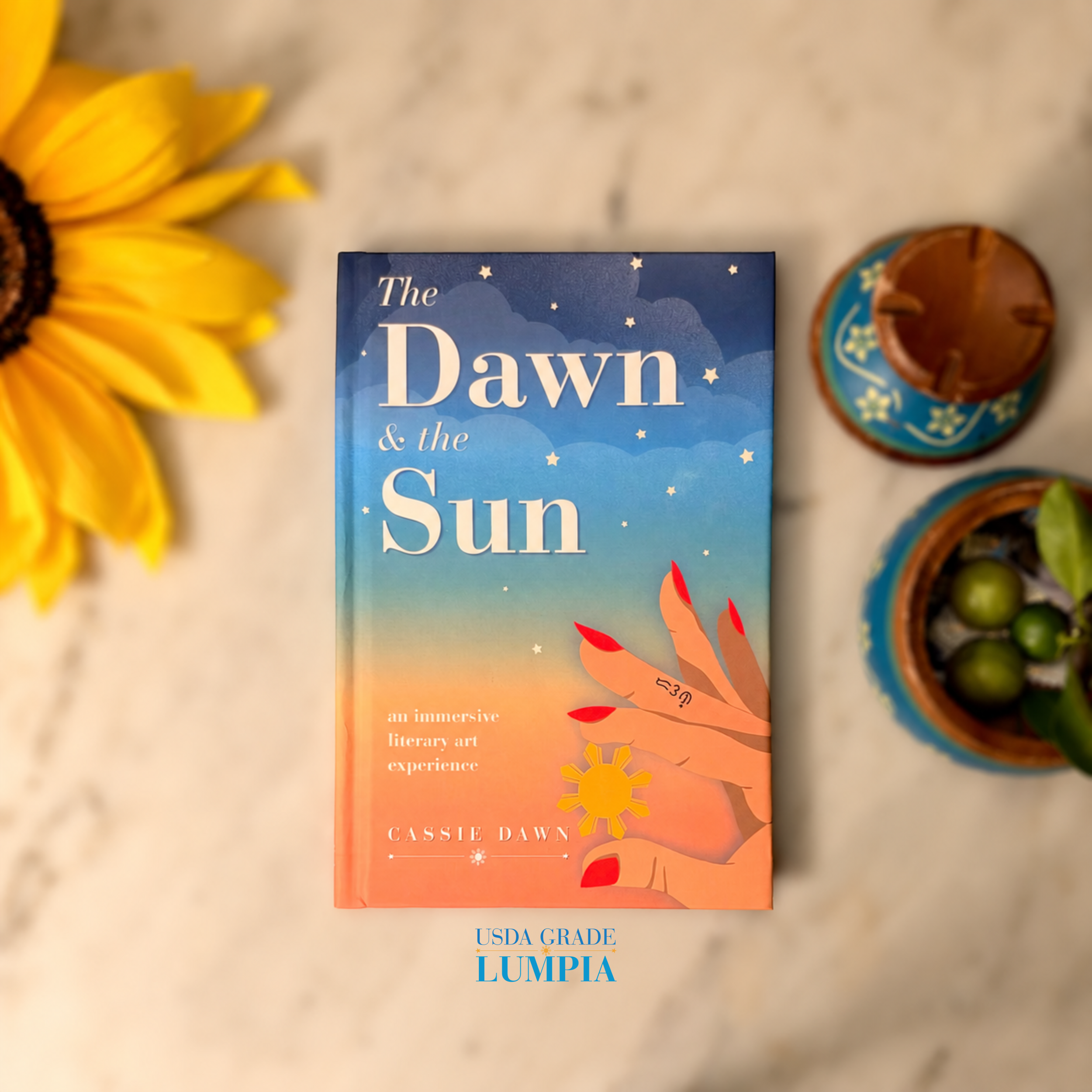 The Dawn & the Sun | Hardcover (Signed)