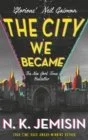 The City We Became