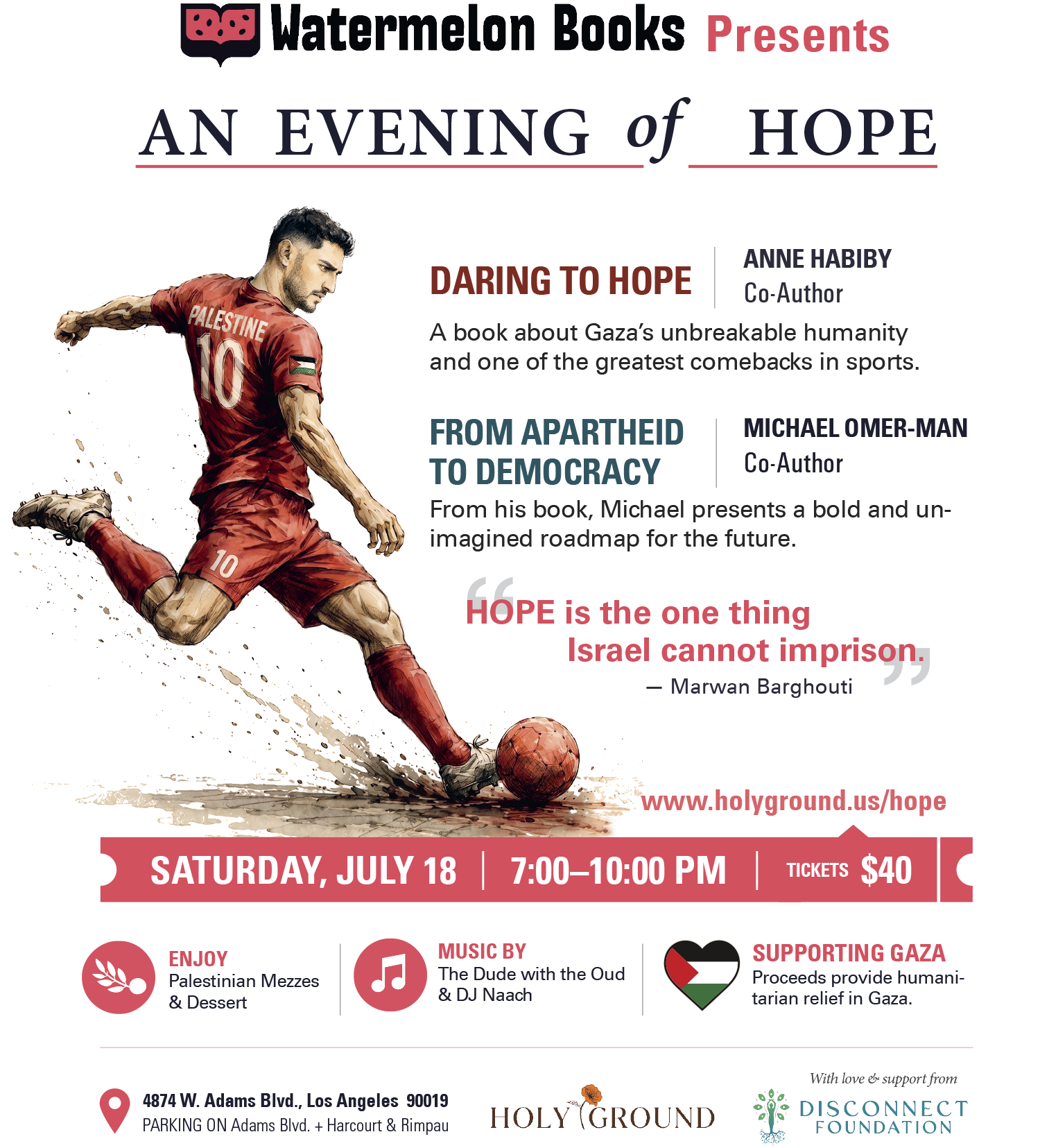 Poster promoting an event at Watermelon Books with a soccer player kicking a ball, date Saturday, July 18, from 7:00 to 10:00 PM, tickets costing $40. Contains icons for grains, music, and a Palestine flag, with a logo for Discover Foundation at the bottom.