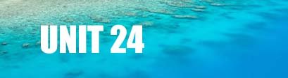 Text reading 'Unit 24' over a blue water background.