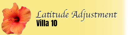 A sign with a yellow background featuring a red-orange flower on the left and text that reads 'Latitude Adjustment Villa 10' in black and script fonts.