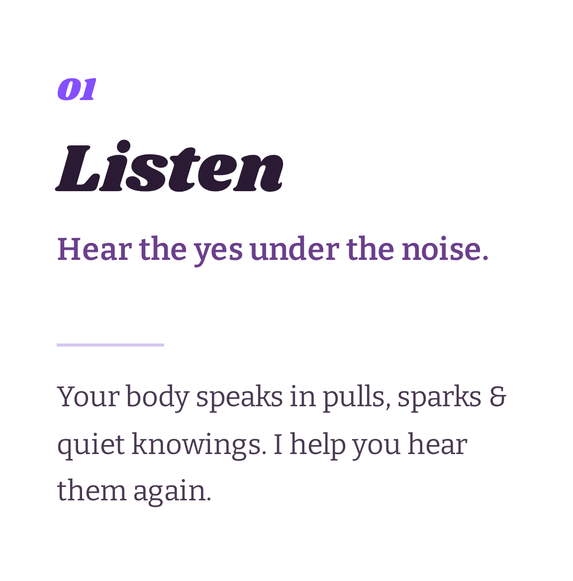 Step 1 of a guide with the title 'Listen' in bold, purple and black text, encouraging hearing the 'yes' under noise, with a description about body language and hearing sounds again.