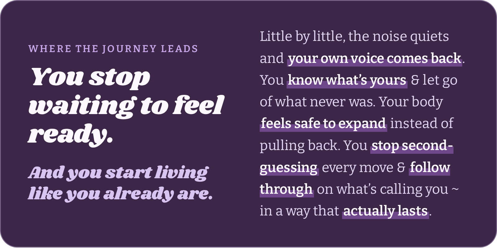 Motivational quote on a purple background highlighting themes of self-empowerment and personal growth, with text emphasizing the importance of listening to one's own voice, feeling safe to expand, and living authentically.