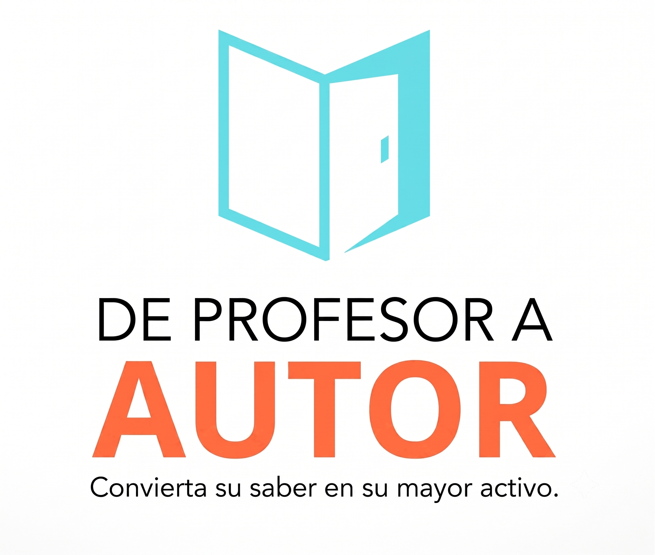 Logo con un libro abierto en tonos azules y palabras en español que dicen "De Profesor a Autor" y un mensaje que invita a convertir el saber en acción activa.