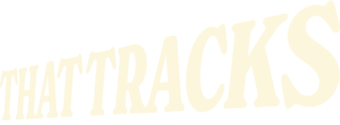That Tracks