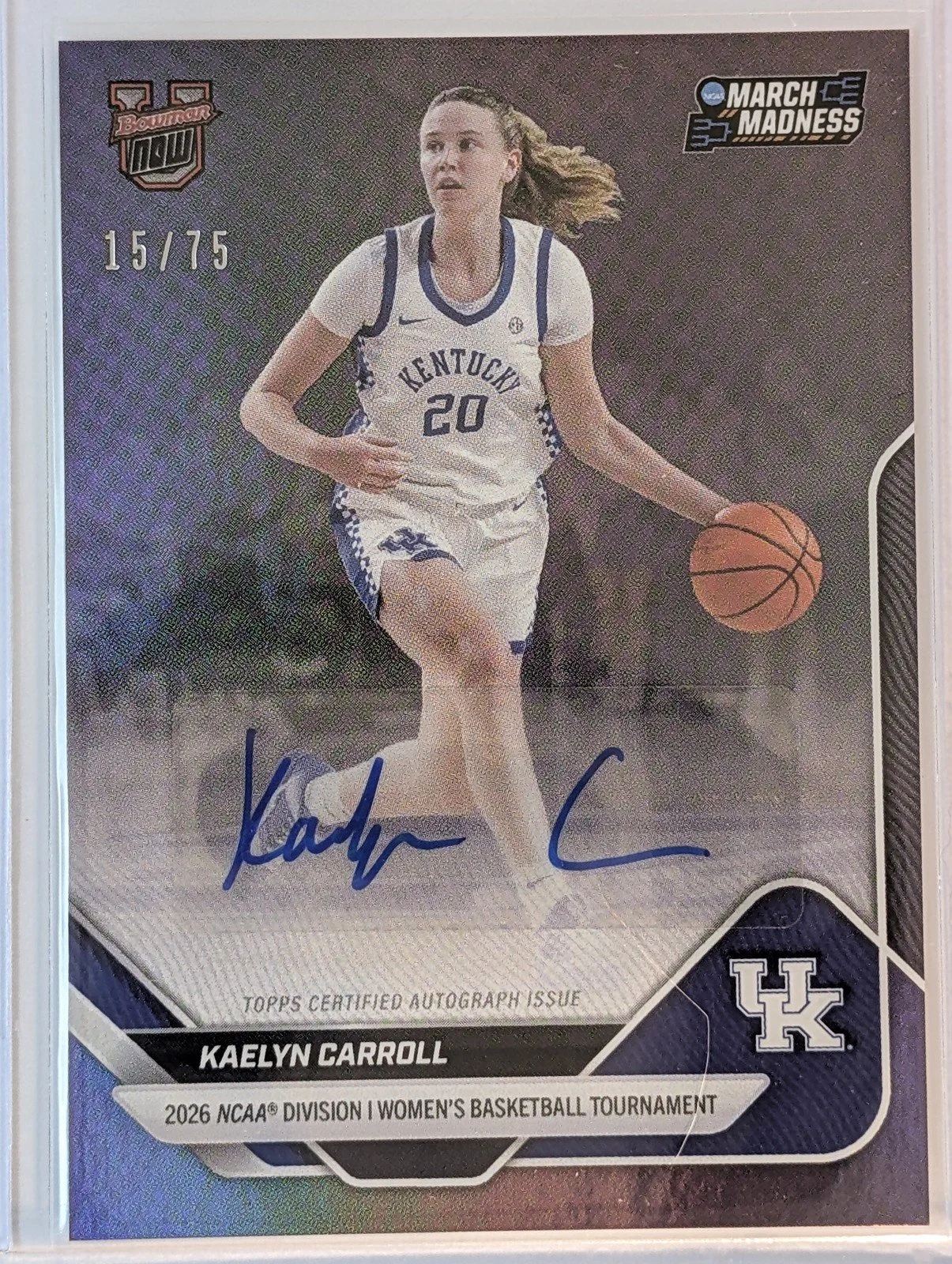Front of 2026 Bowman March Madness Kaelyn Carroll  Auto /75