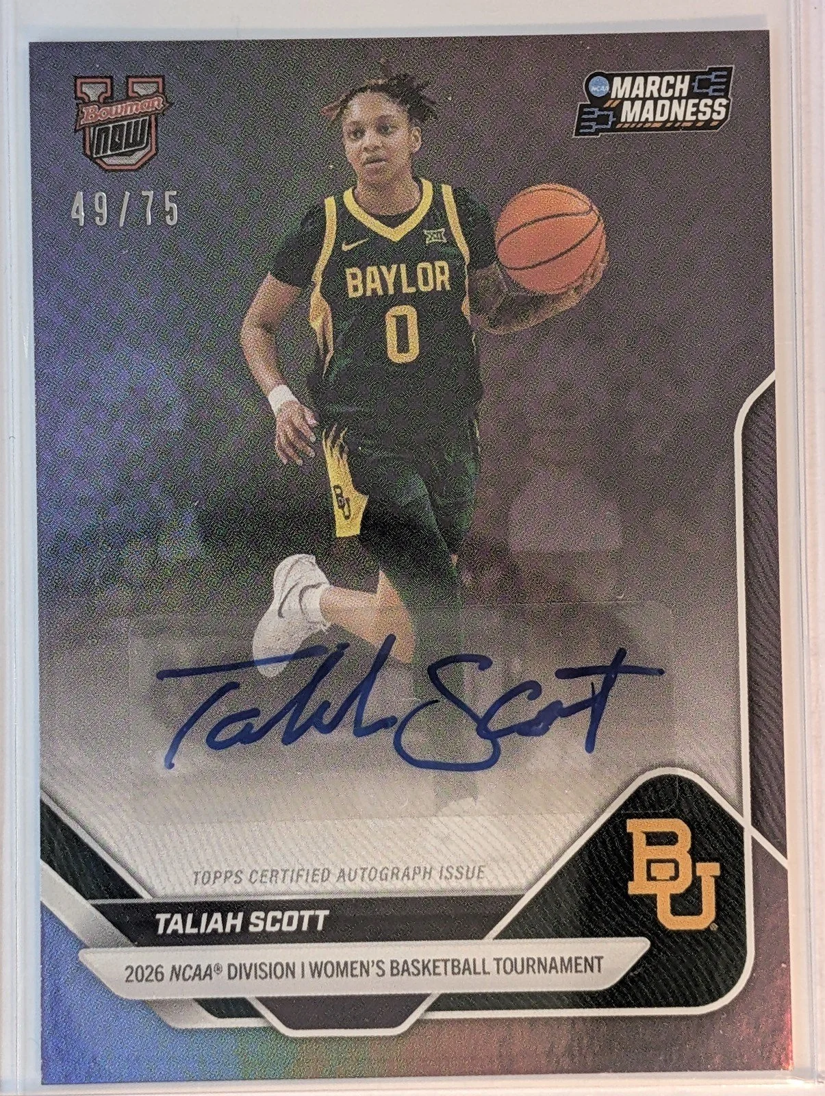 Front of 2026 Bowman U Now NCAA March Madness #40 Taliah Scott Auto /75