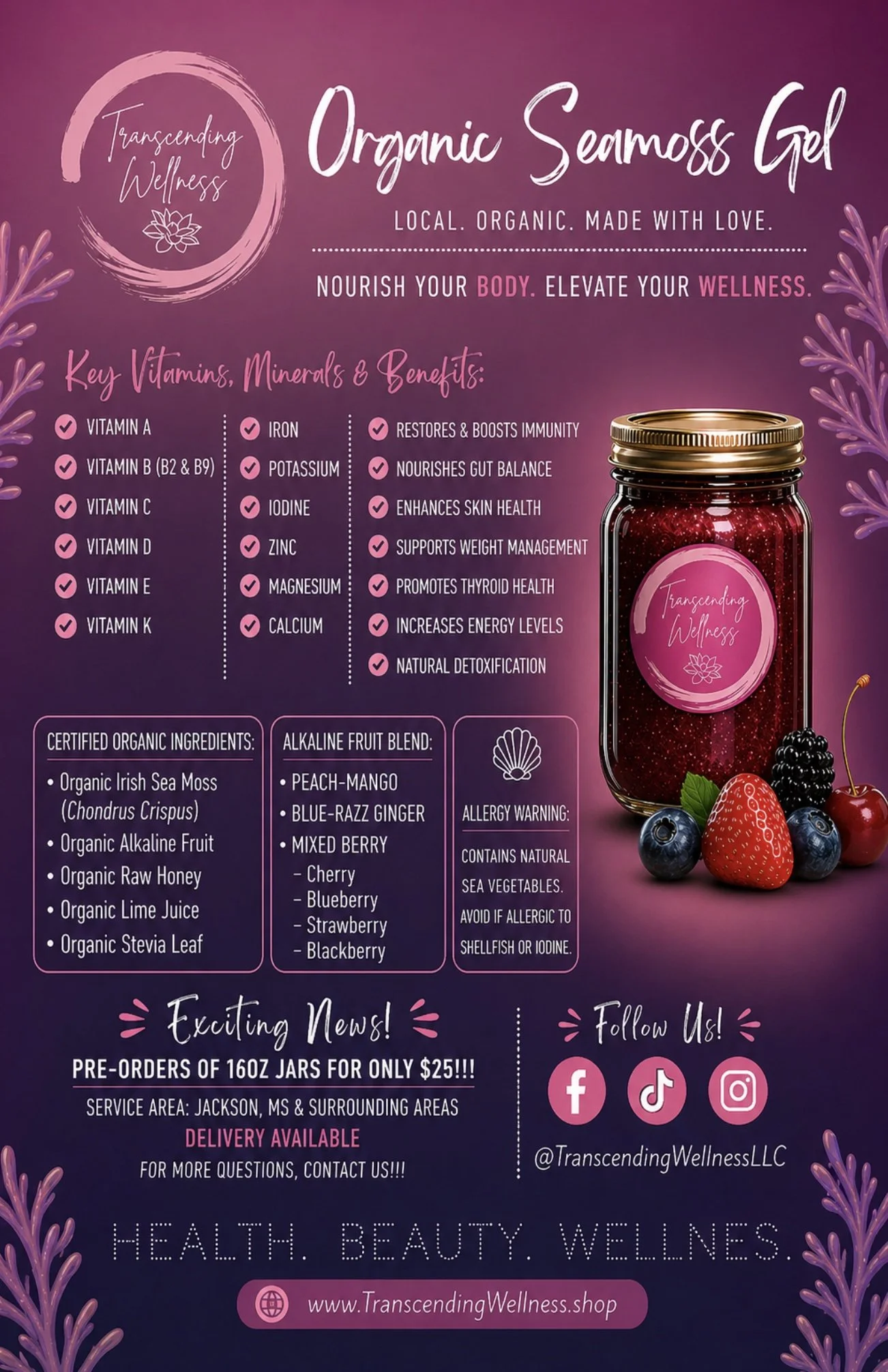 A promotional flyer for Transcending Wellness, advertising organic seamoss gel, benefits of key vitamins and minerals, certified organic ingredients, and alkaline fruit blend. The flyer includes contact information, social media icons, and a jar of seamoss with berries.