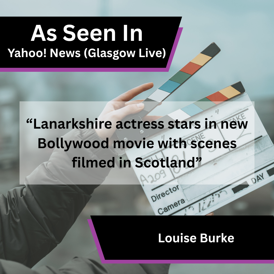 Louise Burke Featured in Yahoo! News (Glasgow Live) for New Bollywood Movie Coverage