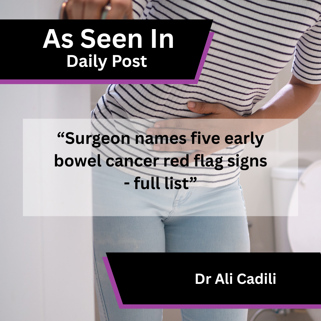 Dr Ali Cadili Shares Bowel Cancer Warning Sign Advice in Daily Post