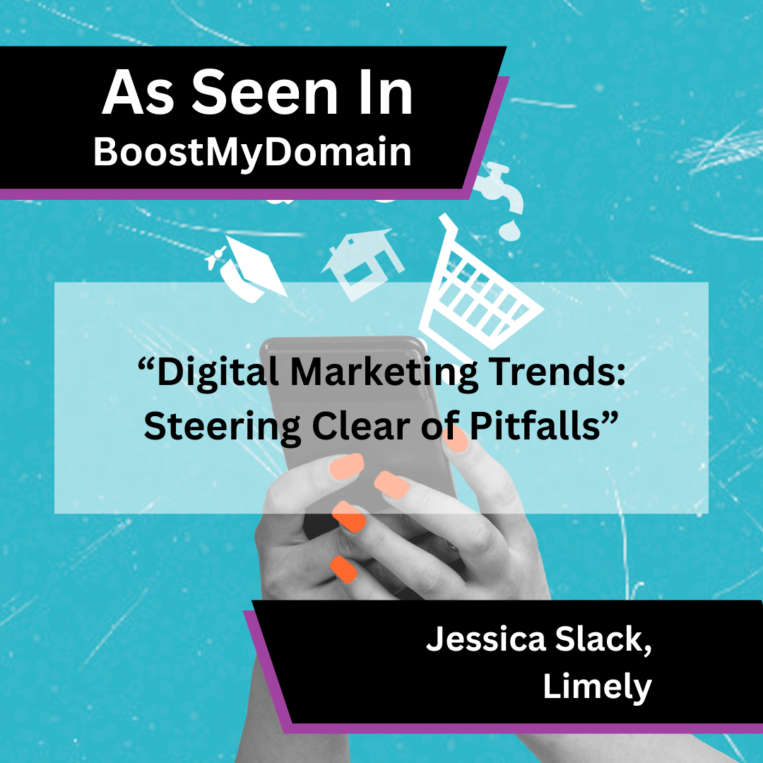Jessica Slack of Limely on digital marketing trends in BoostMyDomain