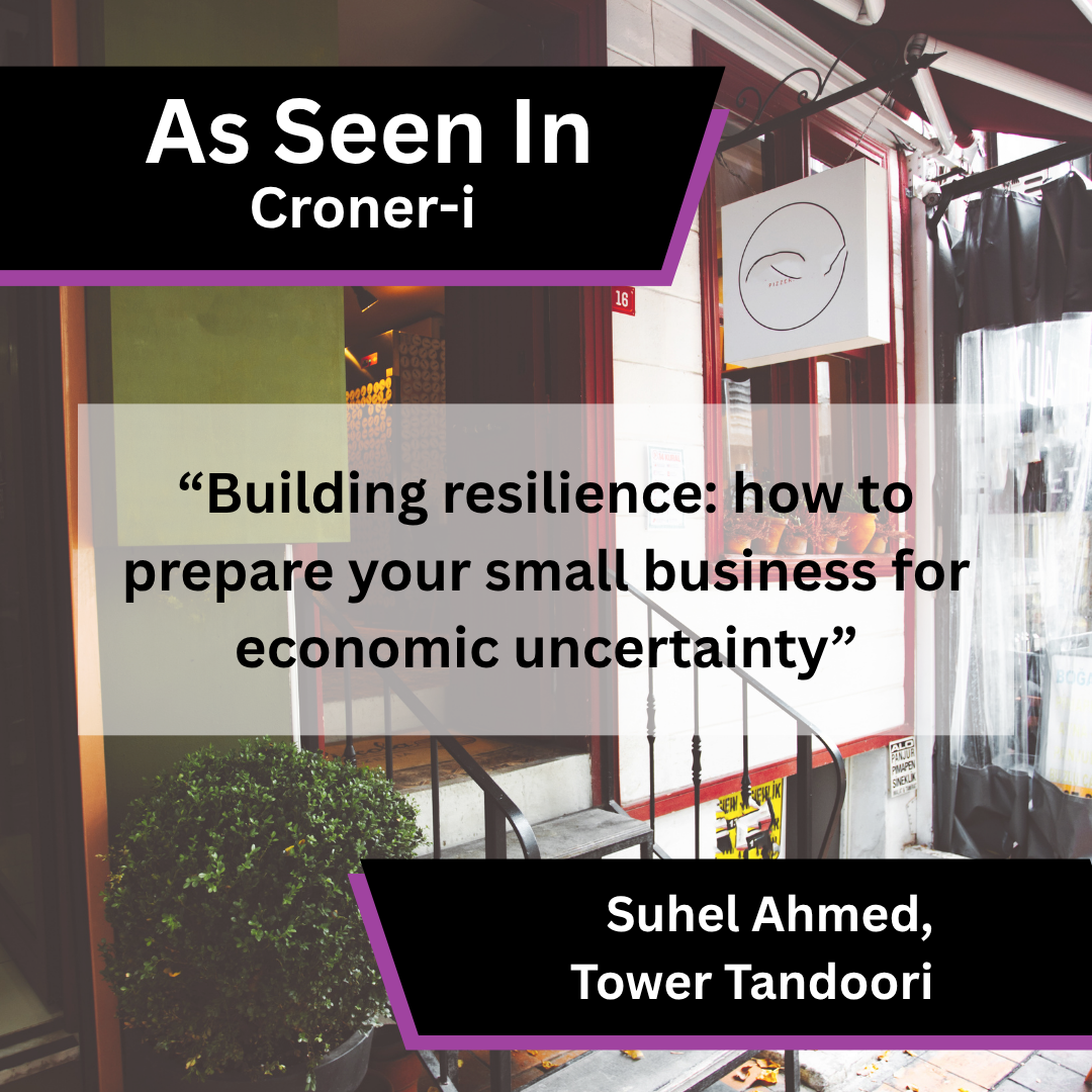 Suhel Ahmed of Tower Tandoori on small business resilience in Croner-i