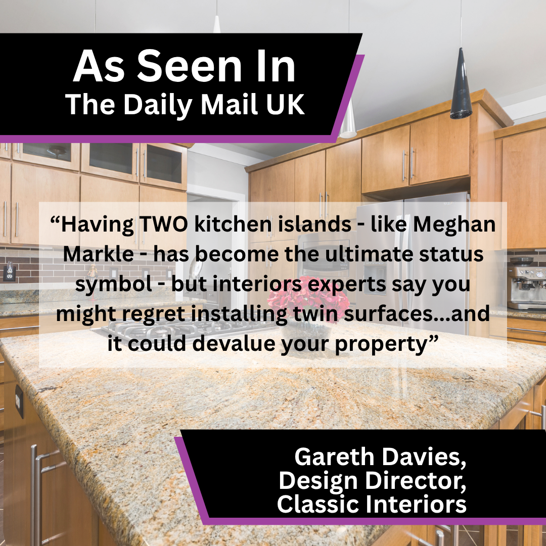 Gareth Davies of Classic Interiors contributed expert commentary to The Daily Mail UK on twin kitchen islands and their design implications