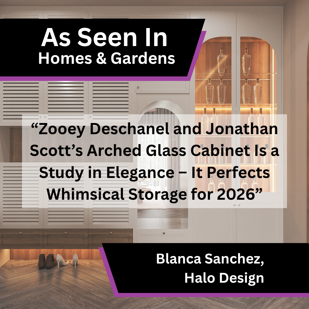 Blanca Sanchez of Halo Design contributed expert interior design commentary to Homes & Gardens on arched glass cabinets and whimsical storage