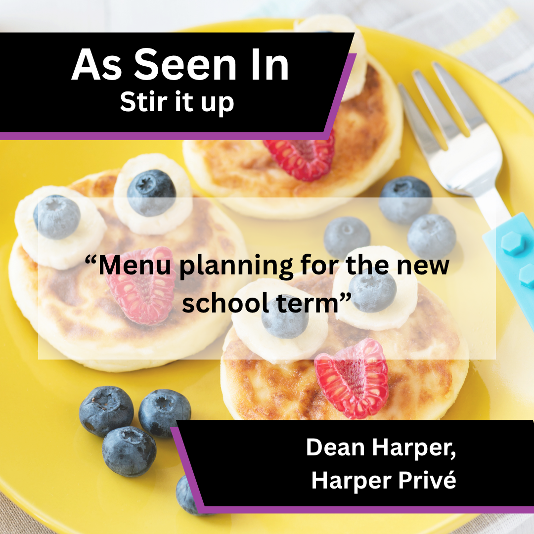 Harper Privé Shares Menu Planning Advice for the New School Term in Stir it up