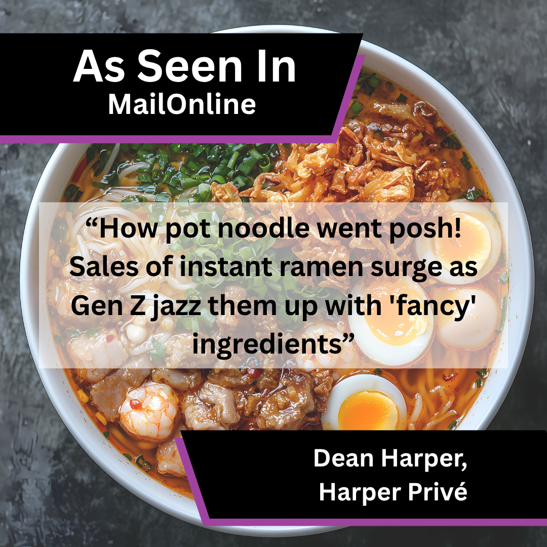 Dean Harper of Harper Privé on instant ramen trends in MailOnline