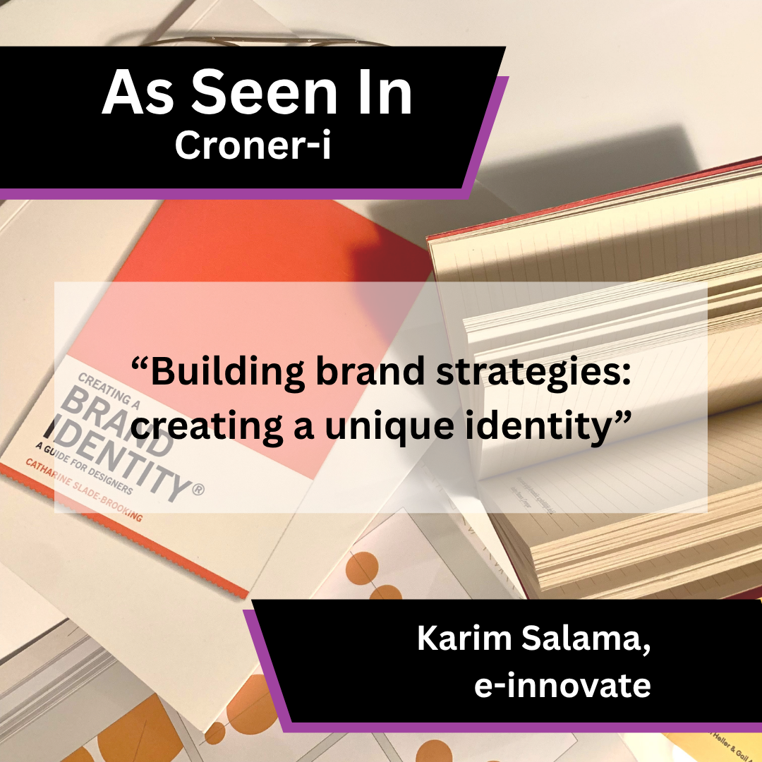 Karim Salama of e-innovate on building brand strategies in Croner-i