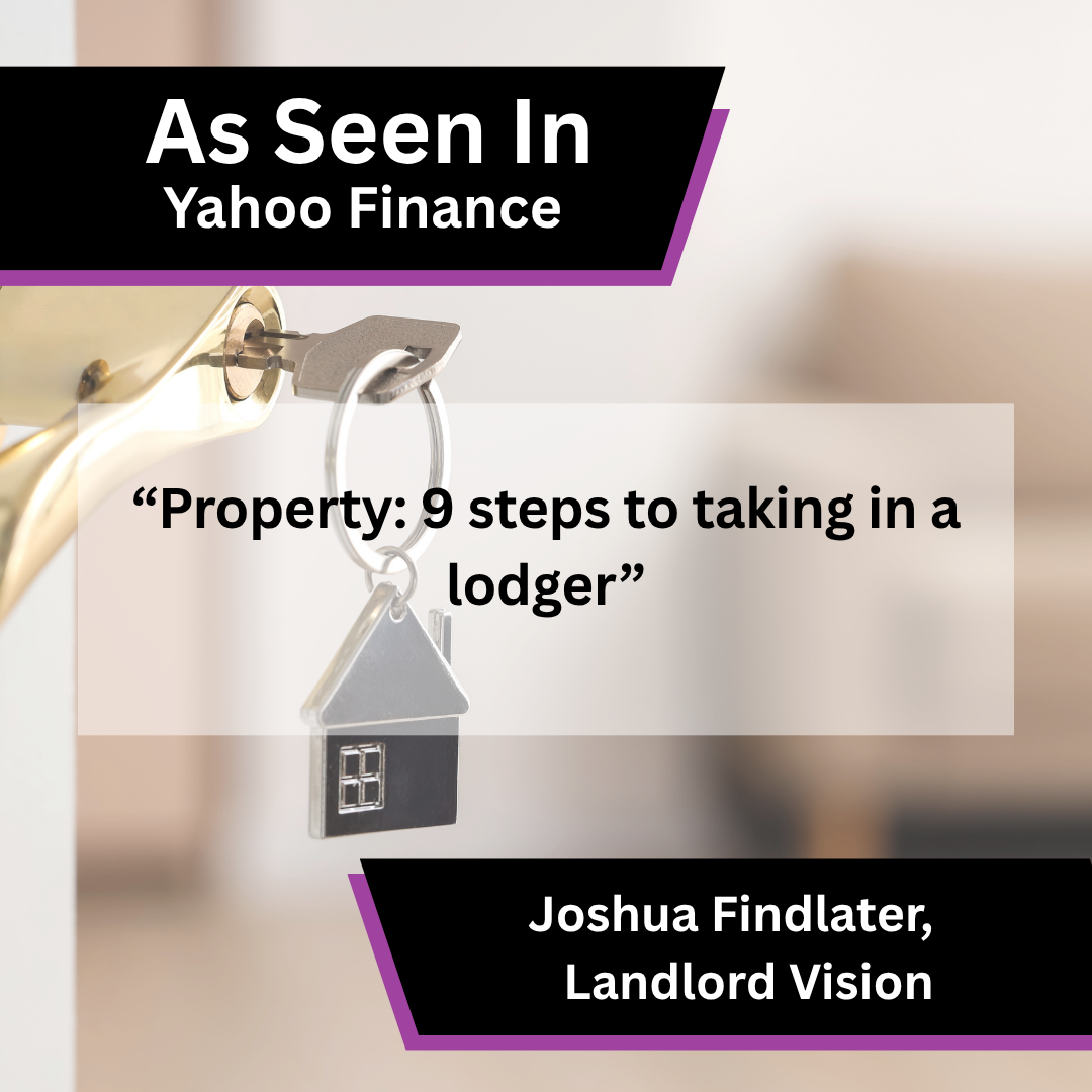 Joshua Findlater of Landlord Vision on taking in a lodger in Yahoo Finance