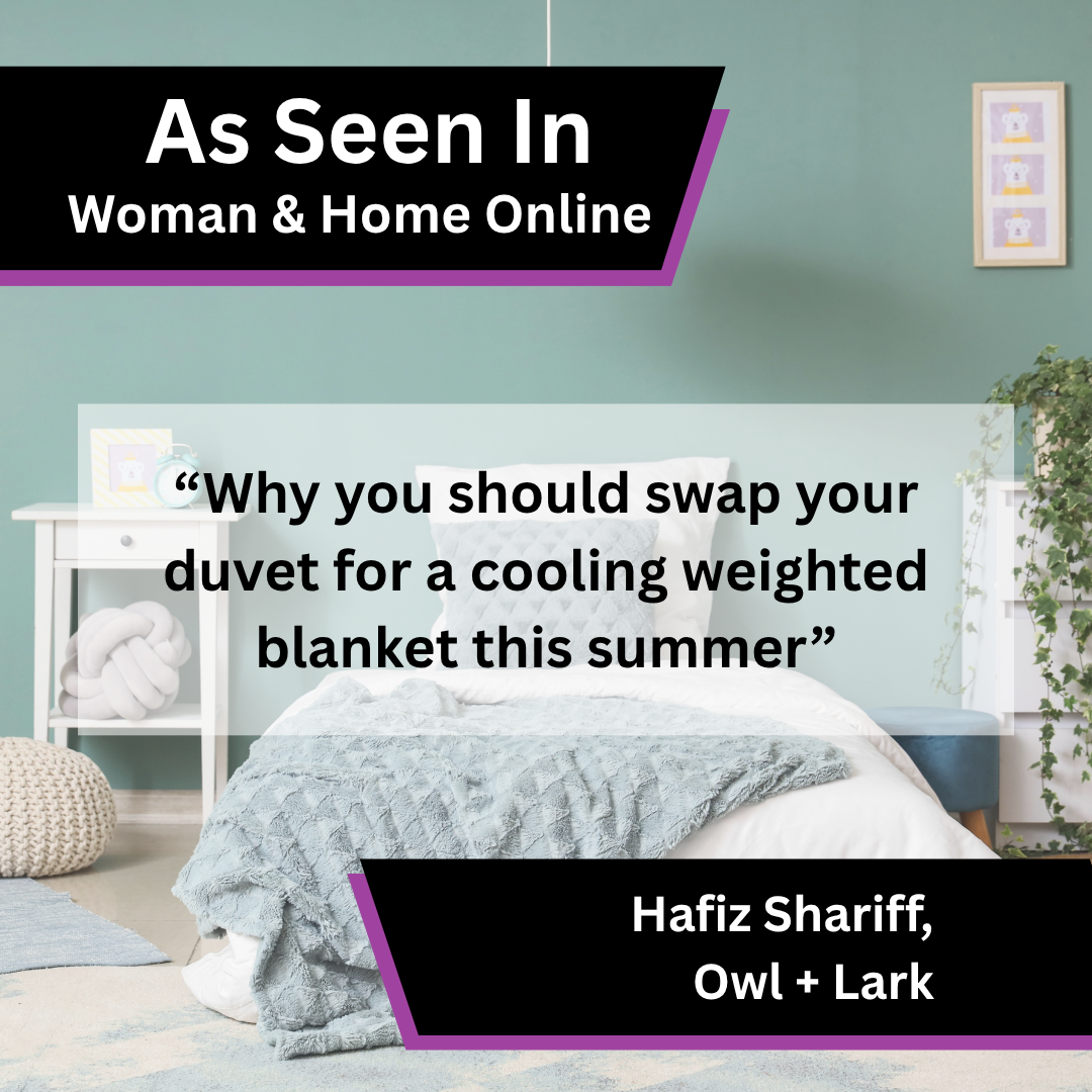  Owl + Lark Shares Insight on Cooling Weighted Blankets in Woman &amp; Home