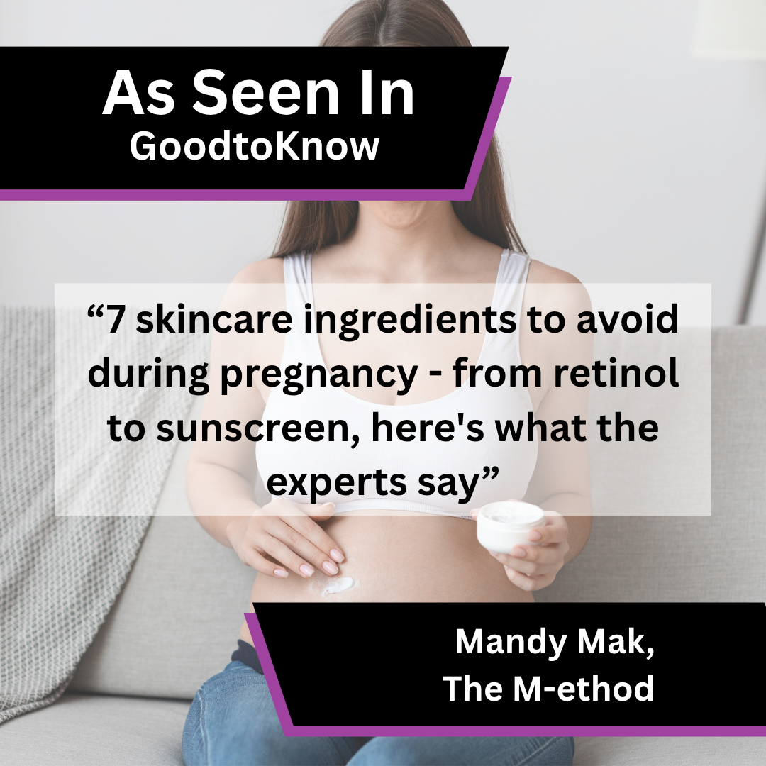 Mandy Mak Shares Advice on Skincare Ingredients to Avoid During Pregnancy in GoodtoKnow