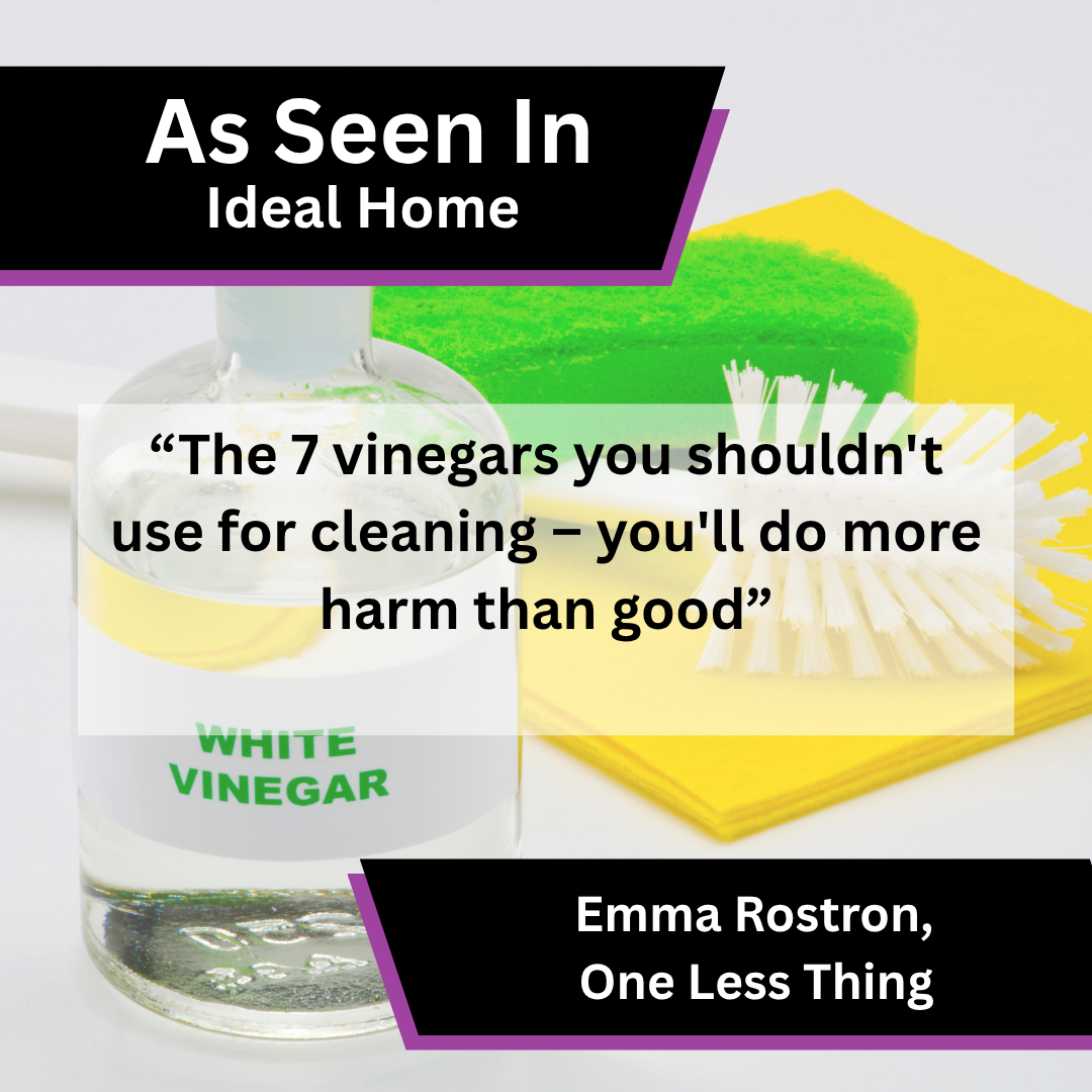 Emma Rostron of One Less Thing on vinegar cleaning advice in Ideal Home