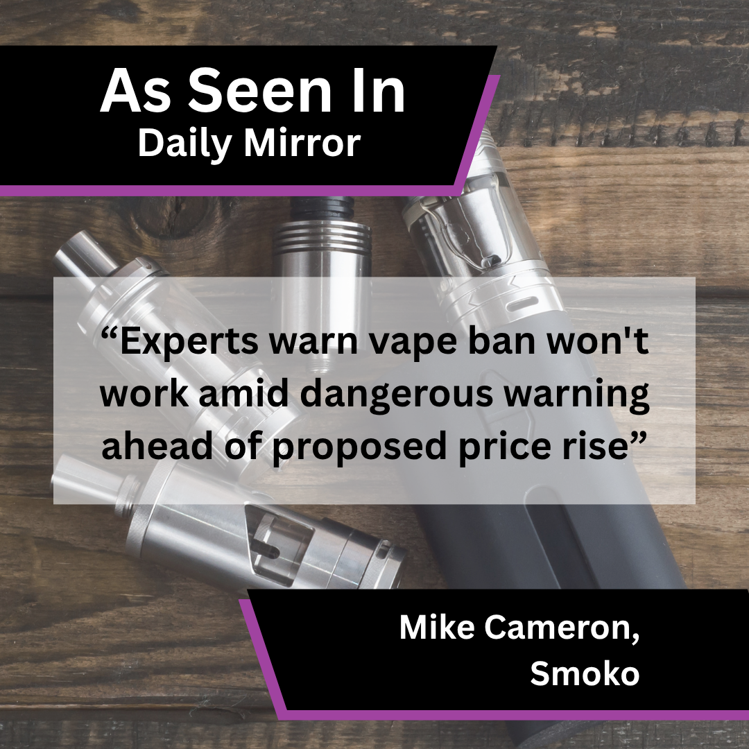 Mike Cameron of Smoko on rising vape prices in Daily Mirror