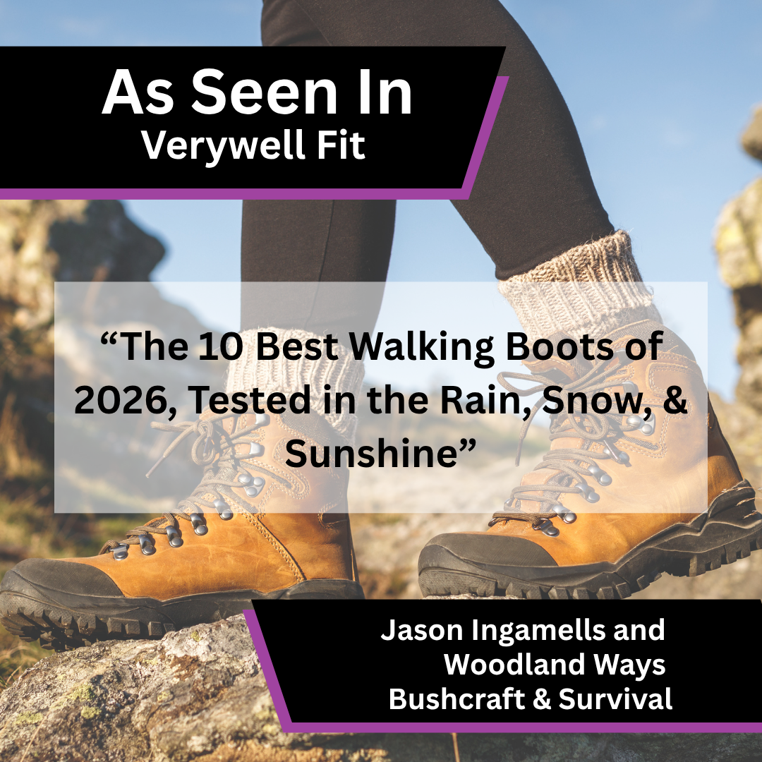 Jason Ingamells and Woodland Ways Bushcraft & Survival on best walking boots in Verywell Fit
