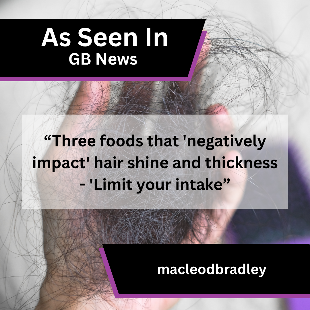 macleodbradley hair health diet advice in GB News