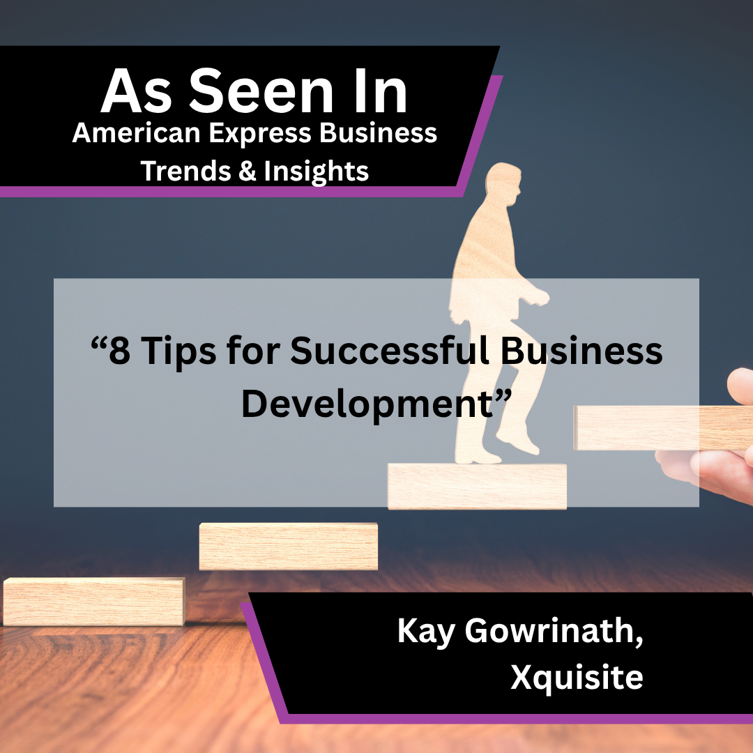 Kay Gowrinath of Xquisite on business development in American Express Business Trends & Insights