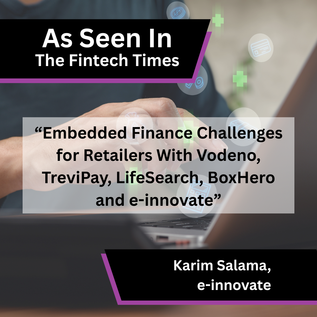 Karim Salama of e-innovate on embedded finance challenges in The Fintech Times