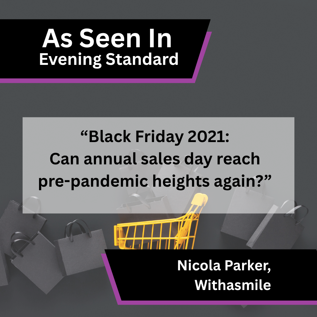 Withasmile in Evening Standard on Black Friday retail trends