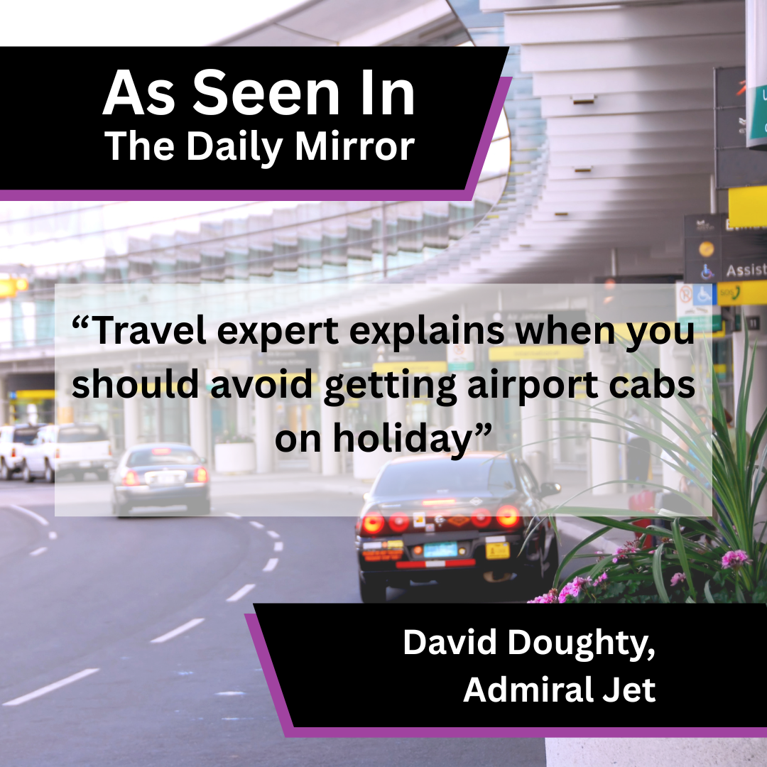 David Doughty of Admiral Jet on airport transfer advice in Mirror Online