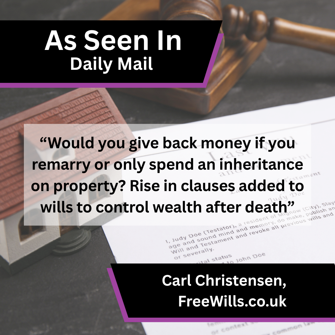 Carl Christensen of FreeWills.co.uk on will clauses in Daily Mail