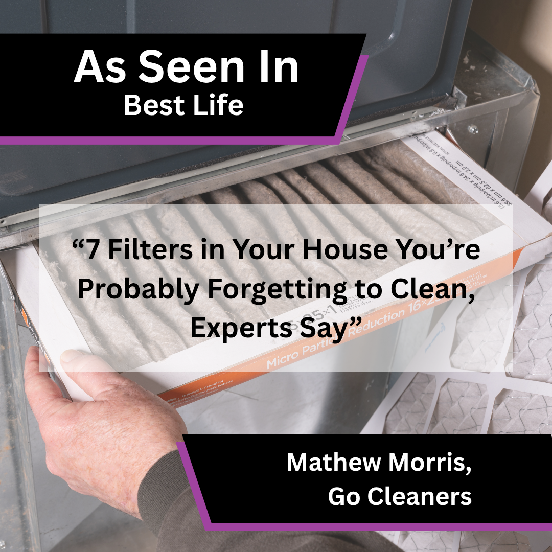 Mathew Morris of Go Cleaners on household filters to clean in Best Life