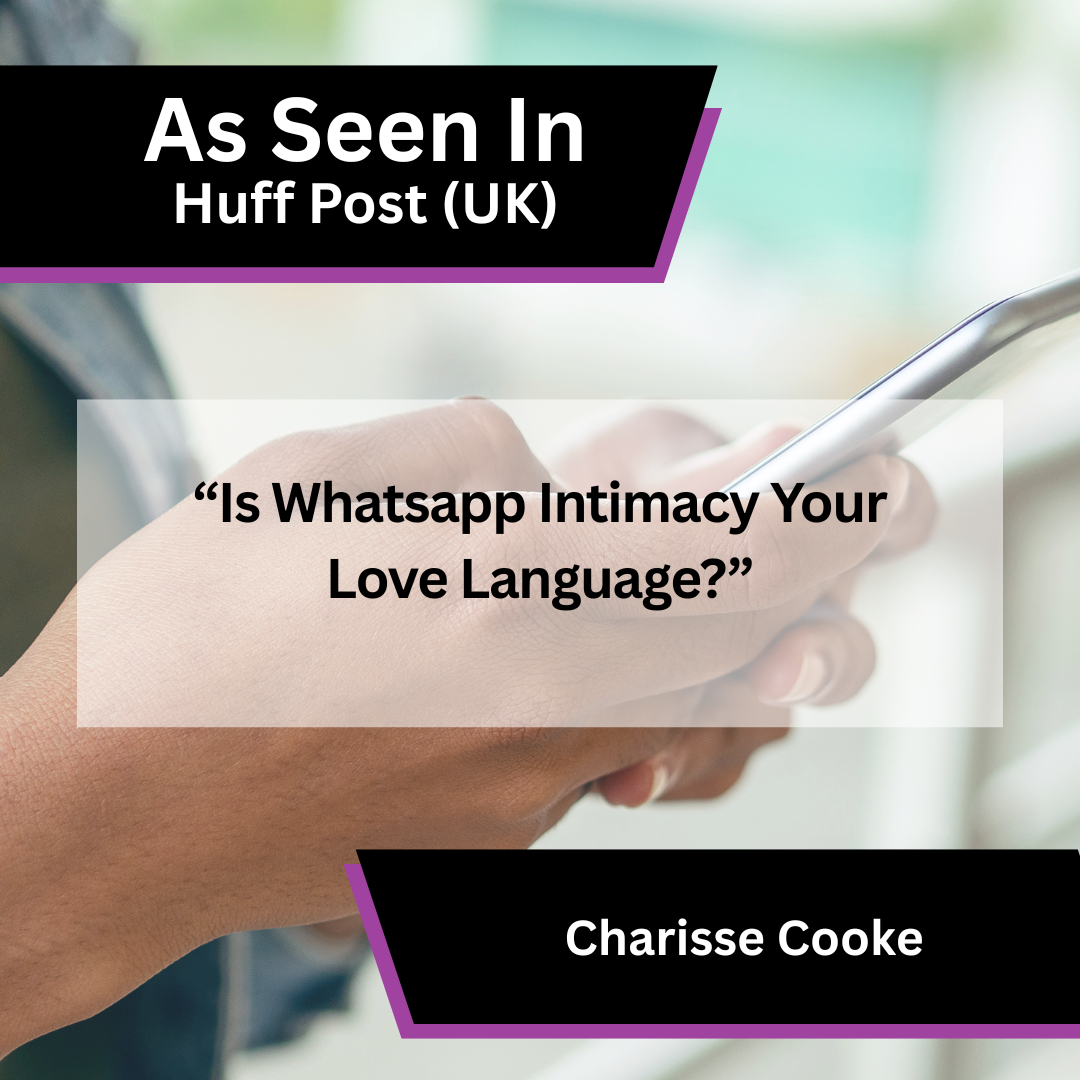 Charisse Cooke on WhatsApp intimacy in HuffPost UK