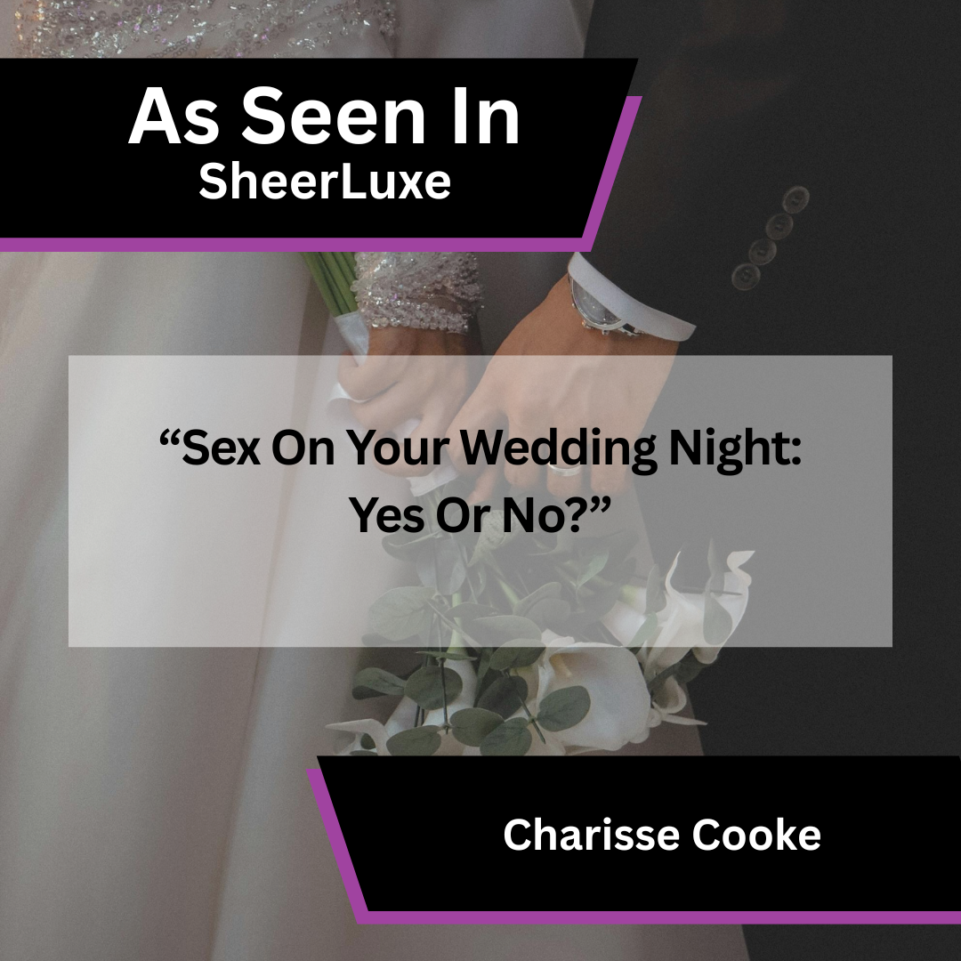 Charisse Cooke on wedding night sex in SheerLuxe