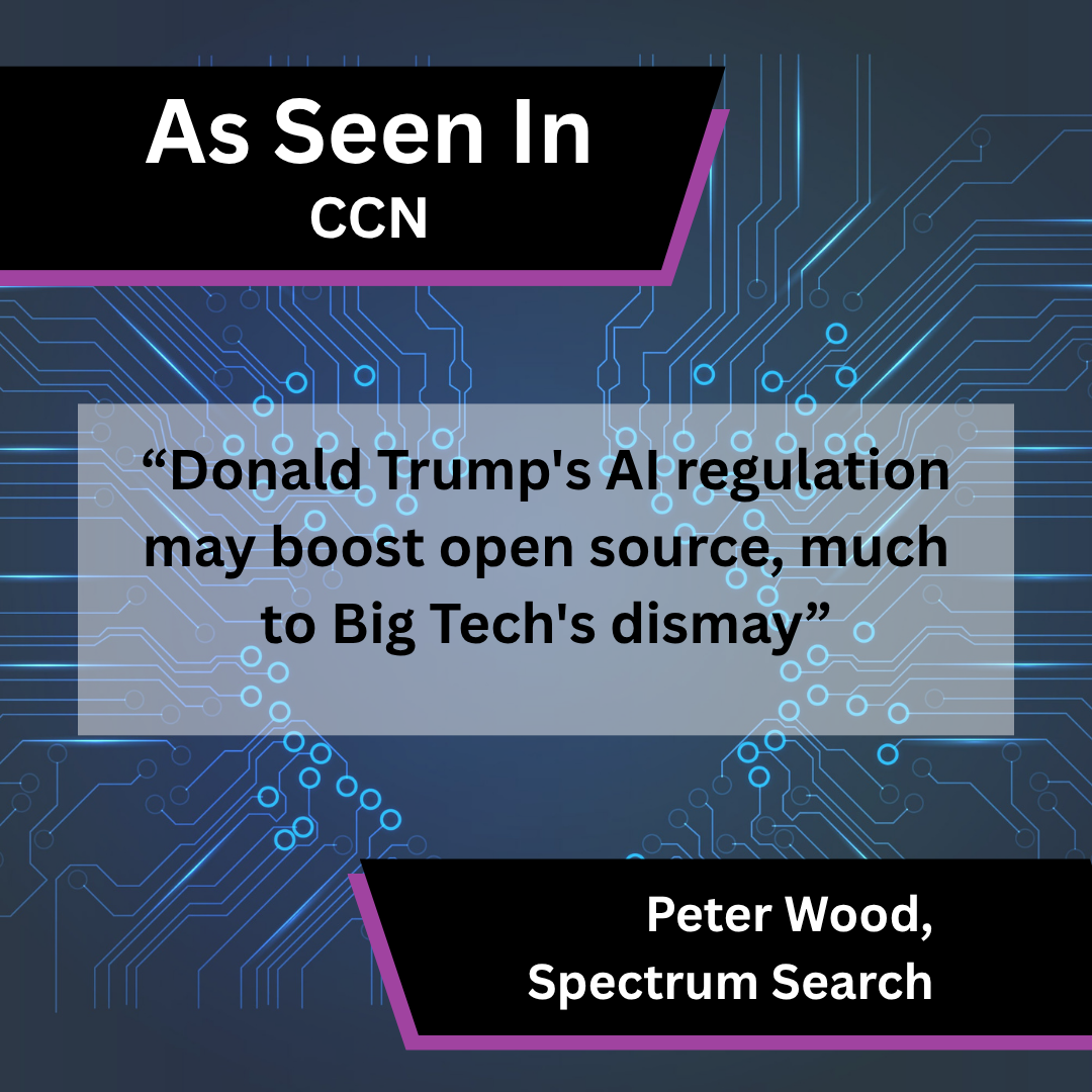 Peter Wood of Spectrum Search on AI regulation and open source in ccn.com