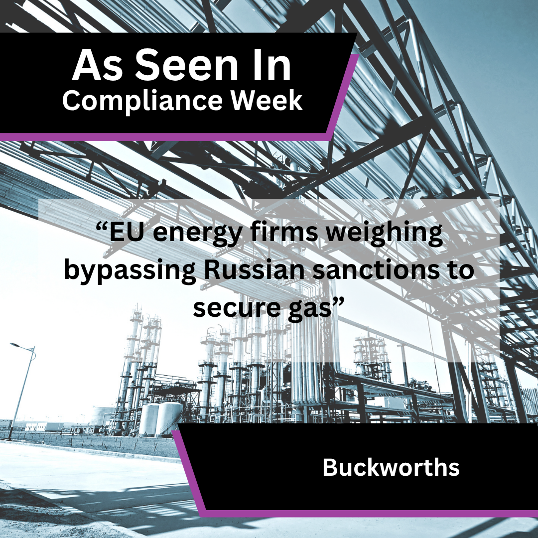 Buckworths in Compliance Week on Russian sanctions and gas supply