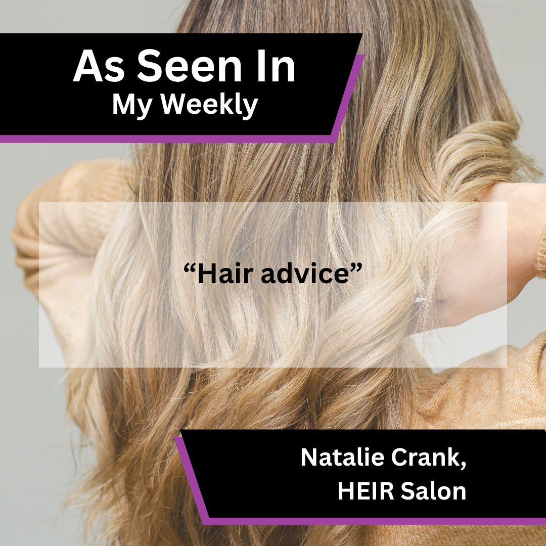 Natalie Crank of HEIR Salon on hair advice in My Weekly