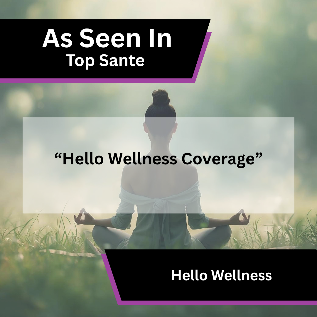 Hello Wellness coverage in Top Sante